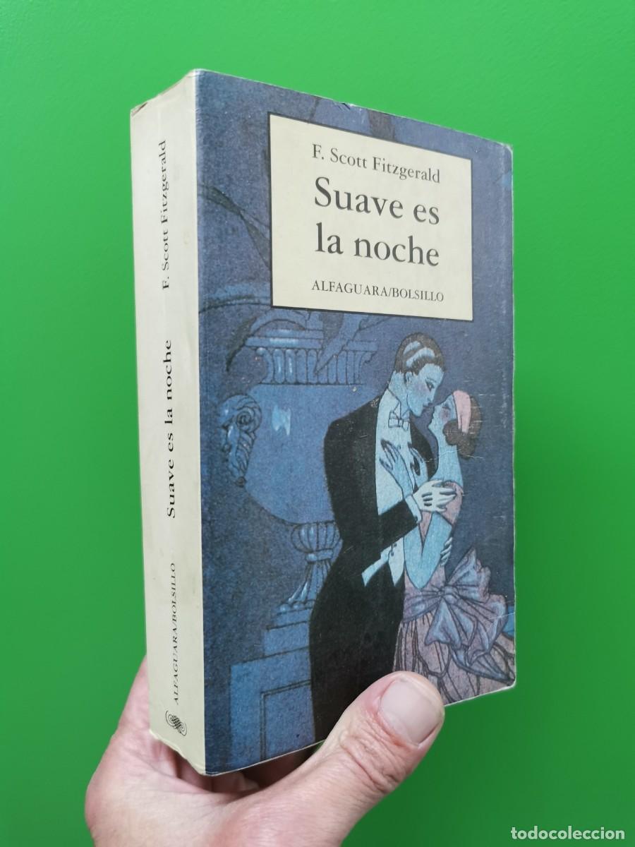 Libros: F. SCOTT FITZGERALD SUAVE ES LA NOCHE - Foto 1