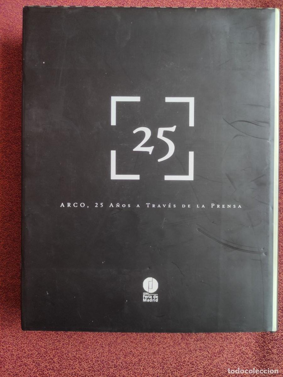 Libros: ARCO, 25 a&ntilde;os a trav&eacute;s de la Prensa - Foto 2