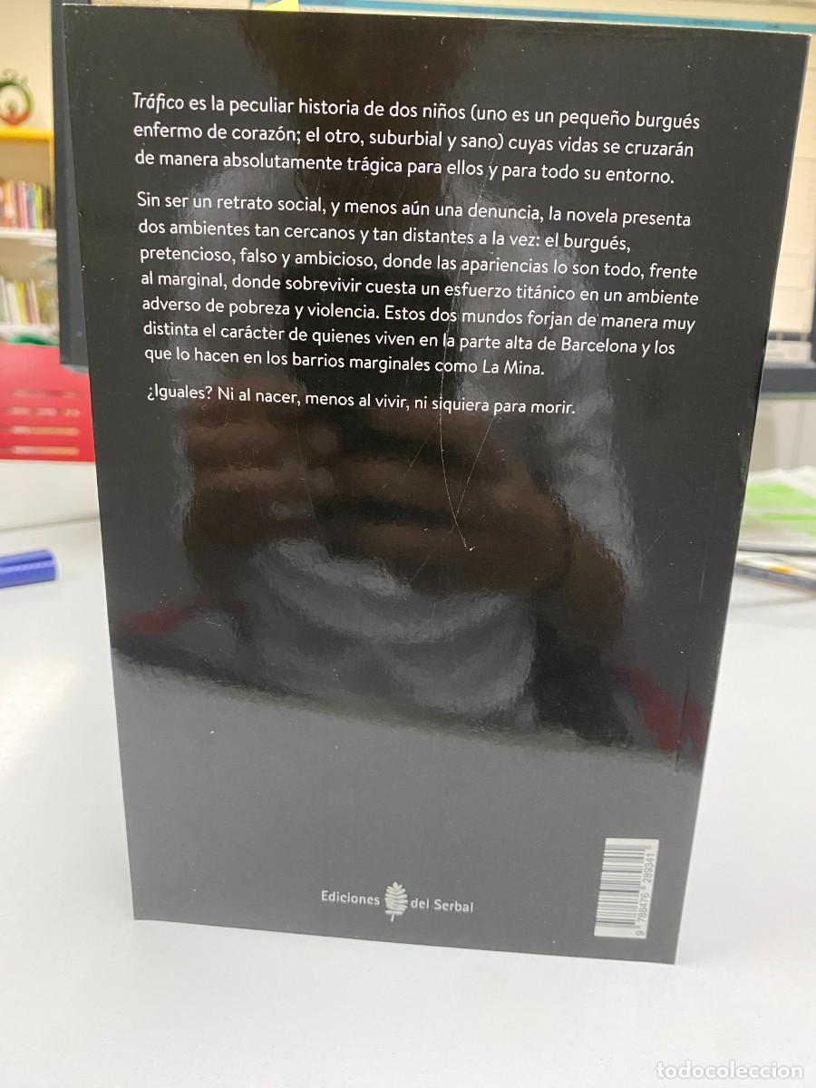 Libros: Tr&aacute;fico - Jos&eacute; Mar&iacute;a Garc&iacute;a S&aacute;nchez - Ediciones del Serbal, 2019 - Foto 2