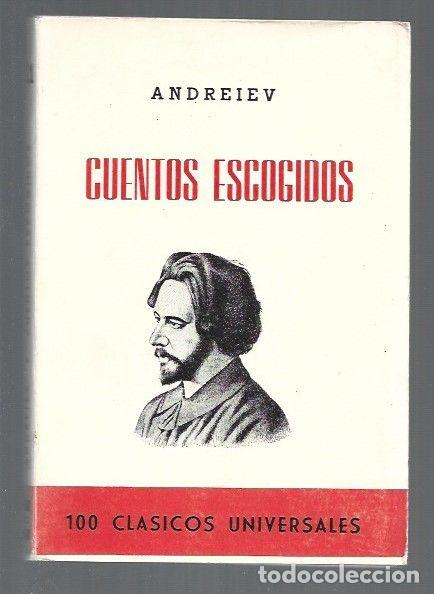 Libros: CUENTOS ESCOGIDOS - ANDREIEV, LEONIDAS - Foto 1