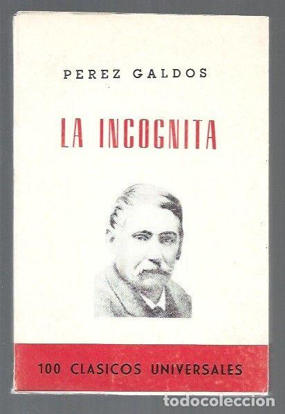 Libros: INCOGNITA - LA - PEREZ GALDOS, BENITO - Foto 1