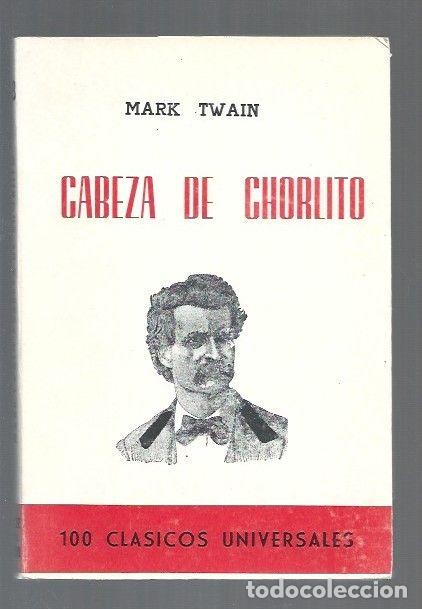 Libros: CABEZA DE CHORLITO - TWAIN, MARK - Foto 1