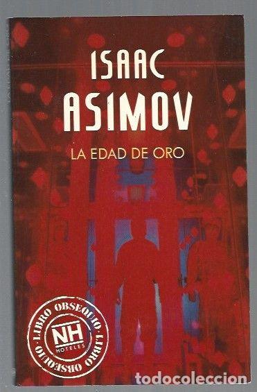 Libros: EDAD DE ORO - LA - ASIMOV, ISAAC - Foto 1