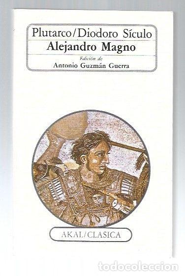 Libros: ALEJANDRO MAGNO - PLUTARCO / DIODORO SICULO - Foto 1