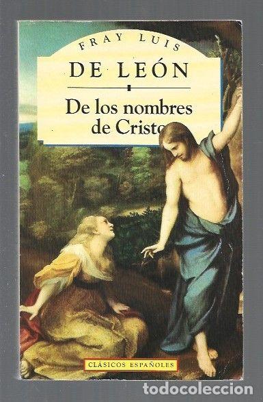 Libros: DE LOS NOMBRES DE CRISTO - FRAY LUIS DE LEON - Foto 1