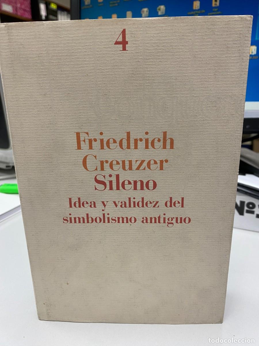 Libros: Sileno - Friedrich Creuzer - Ediciones del Serbal, 1991 - Foto 1