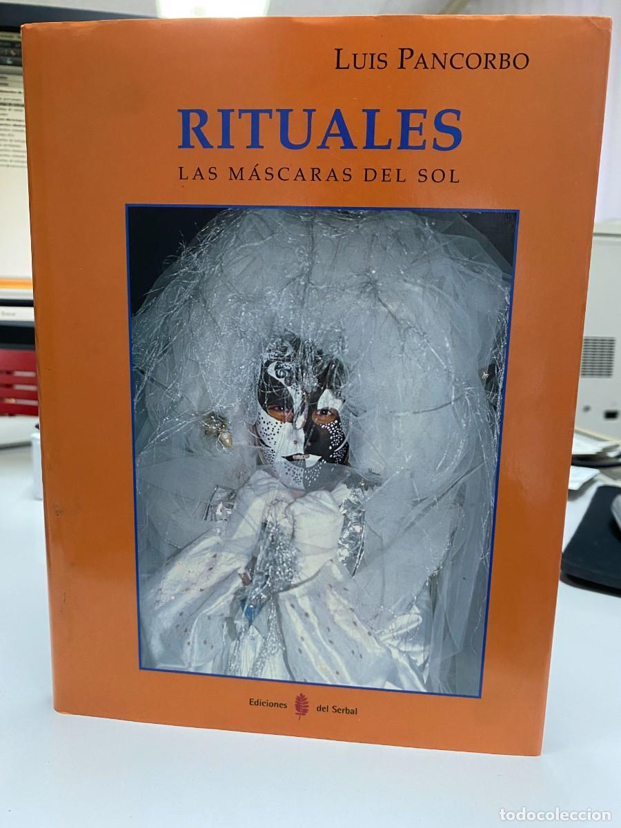 Libros: Rituales - Luis Pancorbo - Ediciones del Serbal, 1998 - Foto 1