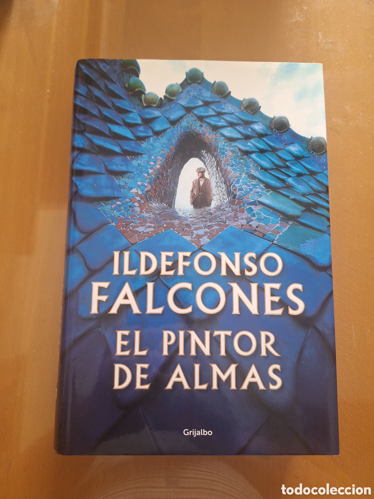 Libros: Idelfonso Falcones. El pintor de almas - Foto 1
