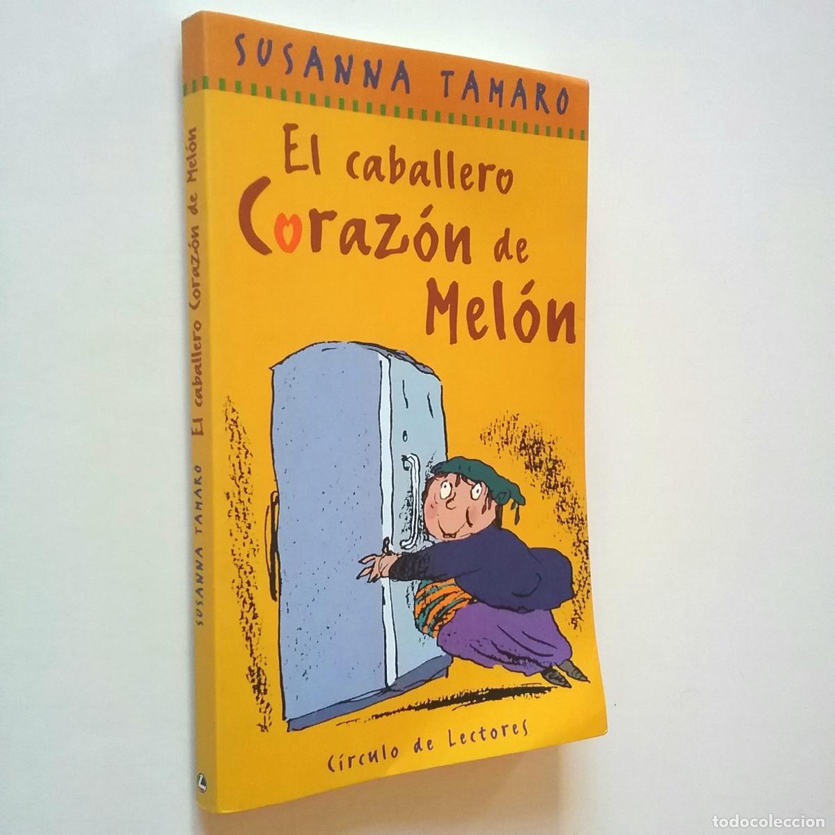 Libros: Susanna Tamaro - El caballero de Mel&oacute;n - Foto 1