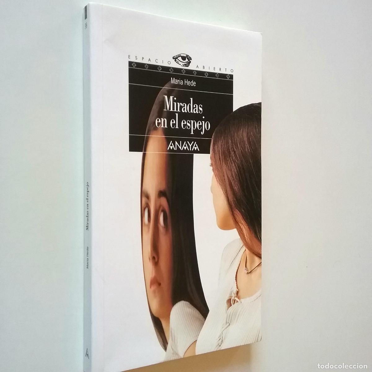Libros: Maria Hede - Miradas en el espejo - Foto 1
