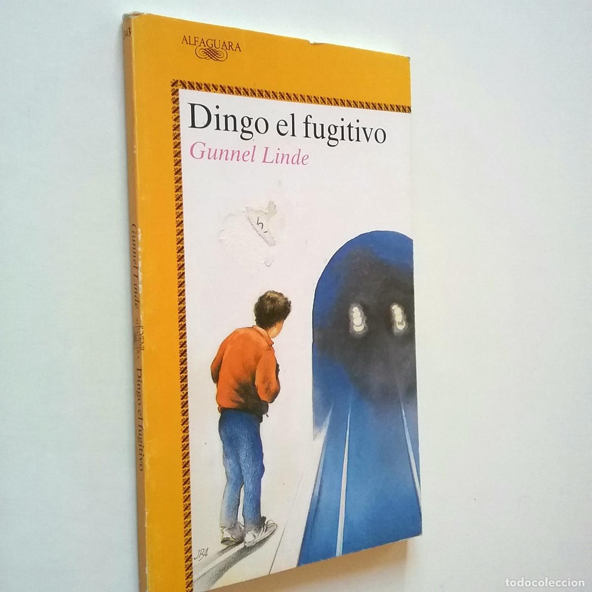Libros: Gunnel Linde - Dingo el fugitivo - Foto 1