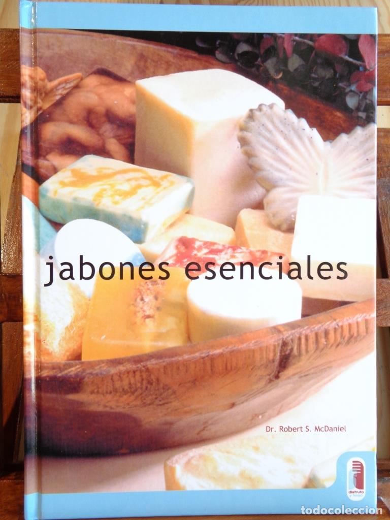 Libros: JABONES ESENCIALES - DR. ROBERT S. MCDANIEL