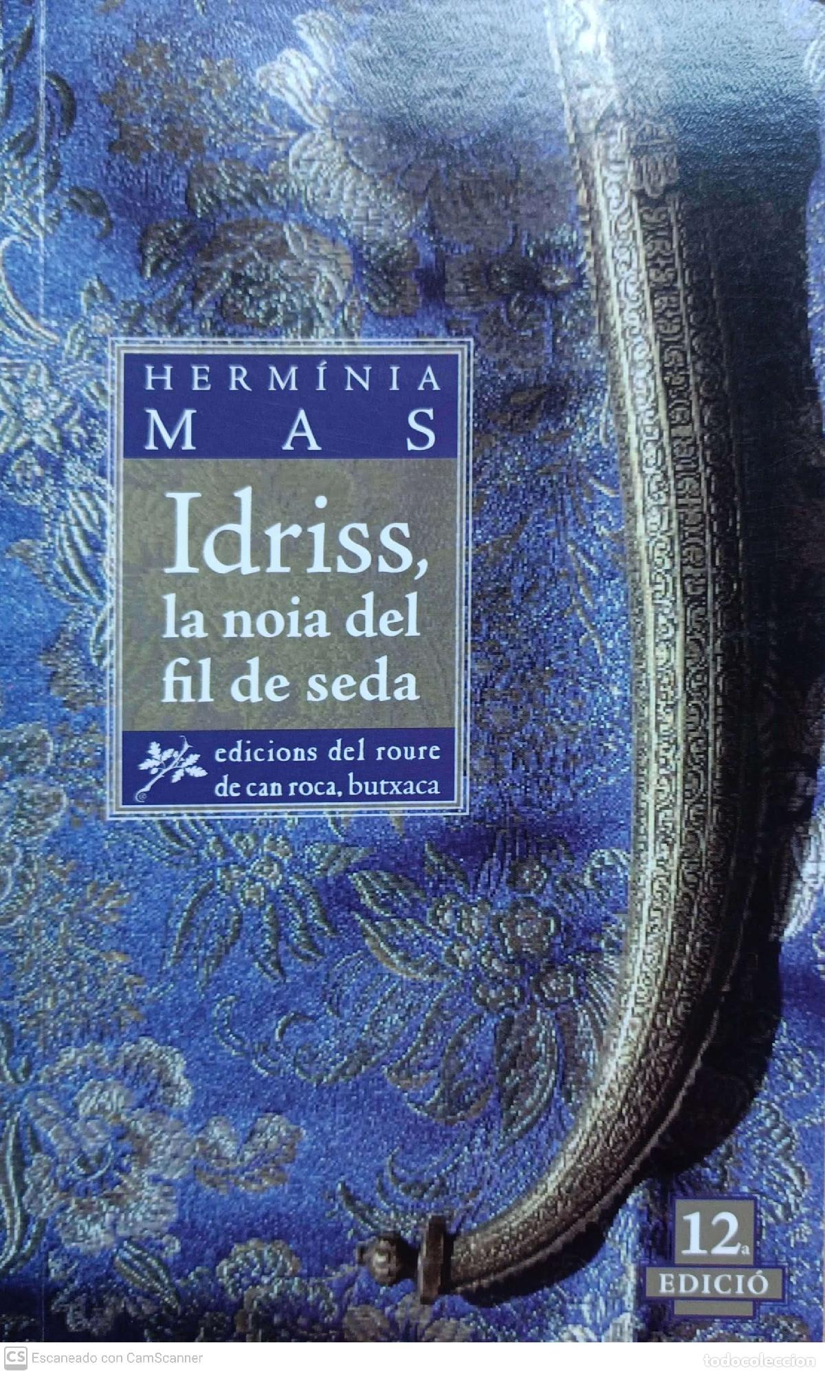 Libros: Idriss, la noia del fil de seda - Herm&iacute;nia Mas - Foto 1