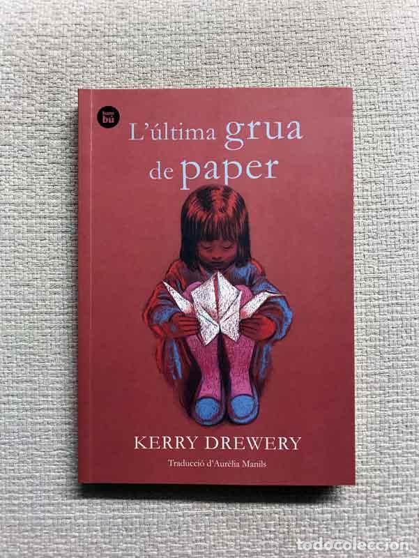 Libros: L&uacute;ltima grua de paper - Kerry Drewery - Foto 1