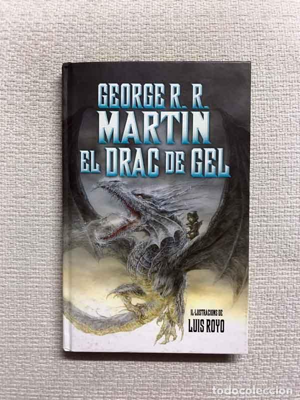Libros: El drac de gel - George R. R. Martin - Foto 1