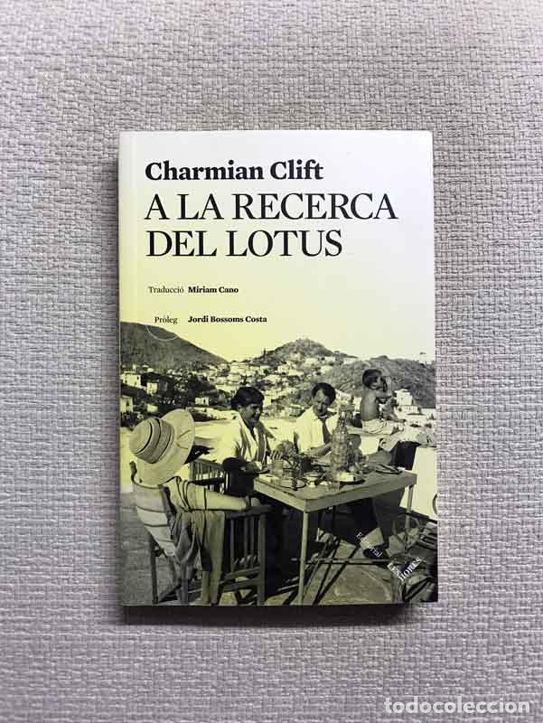 books: A la recerca del lotus - Charmian Clift