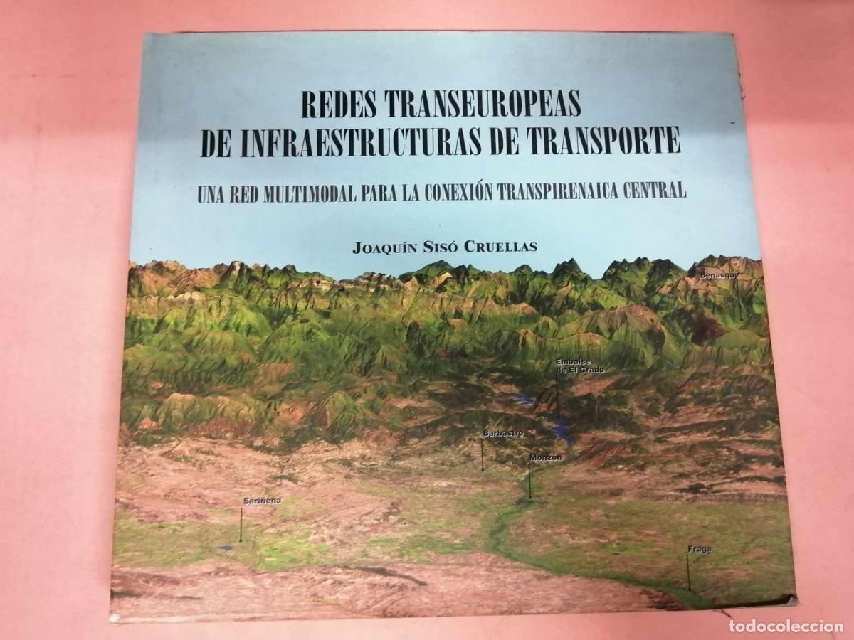 Libros: REDES TRANSEUROPEAS DE INFRAESTRUCTURAS DE TRANSPORTE (JOAQUIN SISO CRUELLAS)