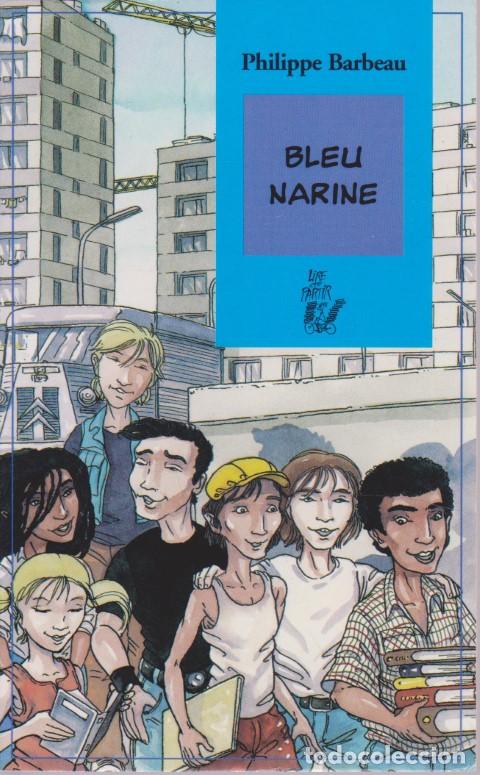Libros: BLEU NARINE - PHILIPPE BARBEAU - Foto 1