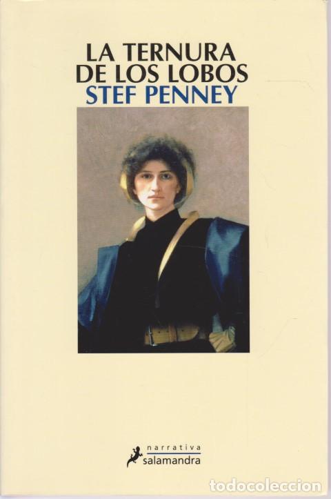 Libros: LA TERNURA DE LOS LOBOS - STEF PENNEY - Foto 1