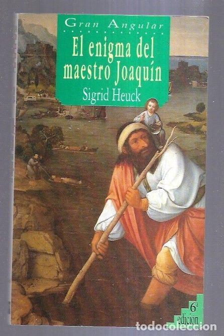 Libros: ENIGMA DEL MAESTRO JOAQUIN - EL - HEUCK, SIGRID - Foto 1