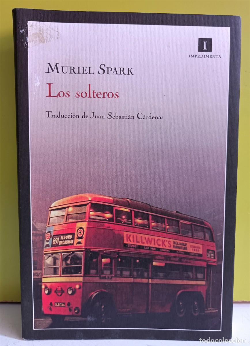 Libros: MURIEL SPARK // LOS SOLTEROS - Foto 1