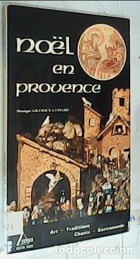 Libros: No&euml;l en Provence - Granoux Lansard, Monique: