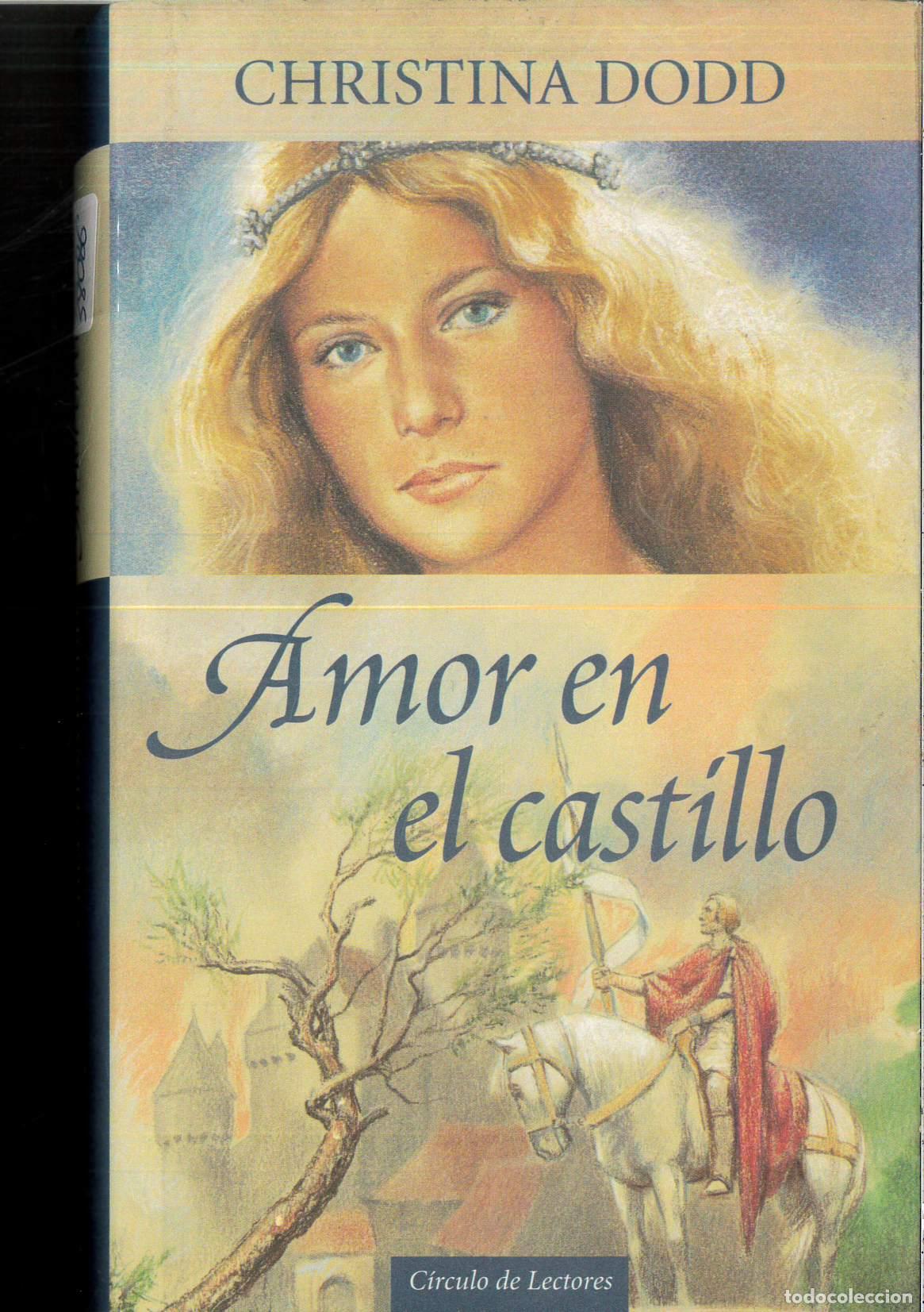 Libros: AMOR EN EL CASTILLO - Dodd,Christina - Foto 1