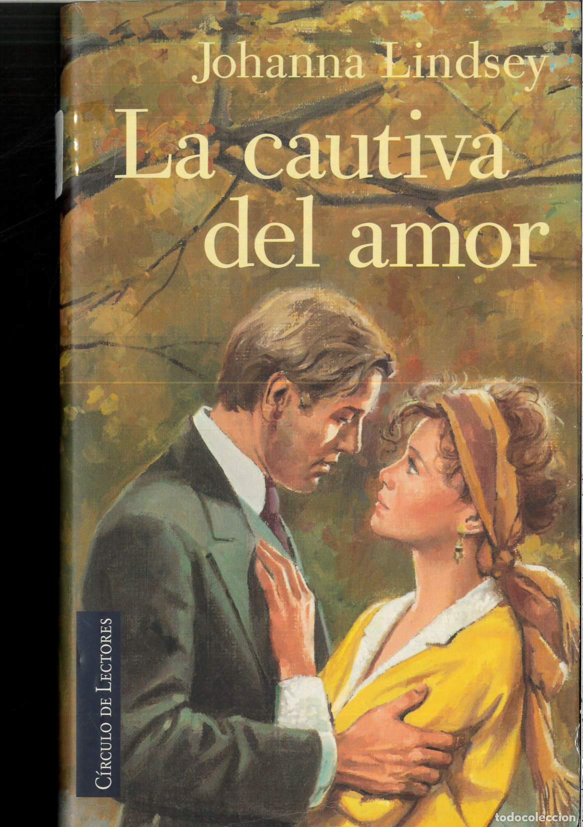 Libros: CAUTIVA DEL AMOR - LA - LINDSEY, JOHANNA - Foto 1