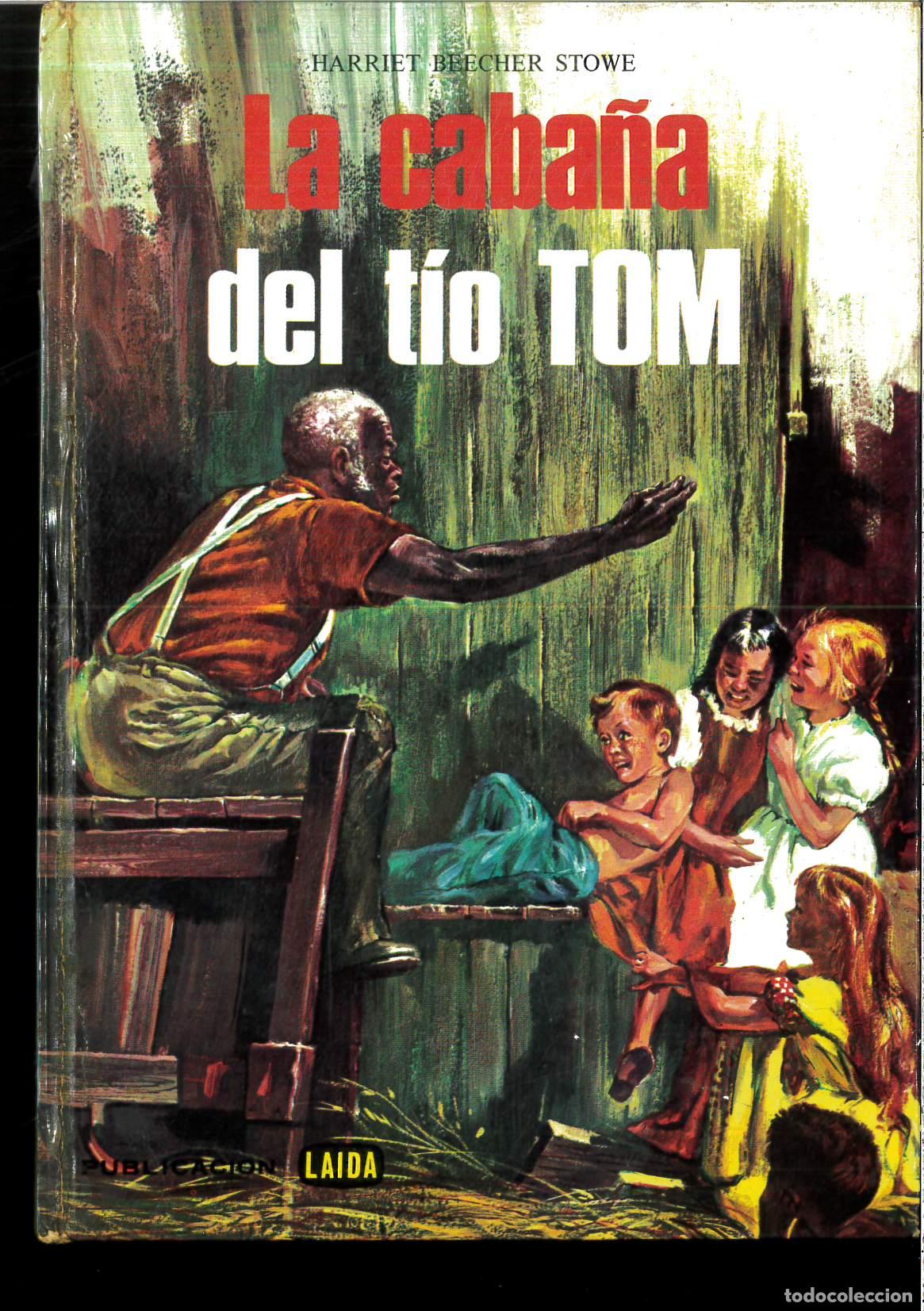 Libros: LA CABA&Ntilde;A DEL T&Iacute;O TOM - HARRIET BRECHER STOWE - Foto 1