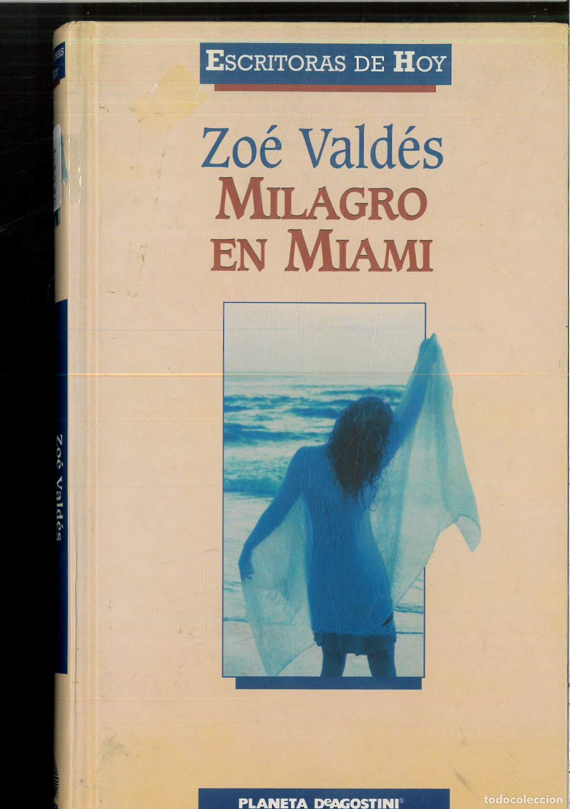 Libros: Milagro en miami - VALDES, ZOE - Foto 1