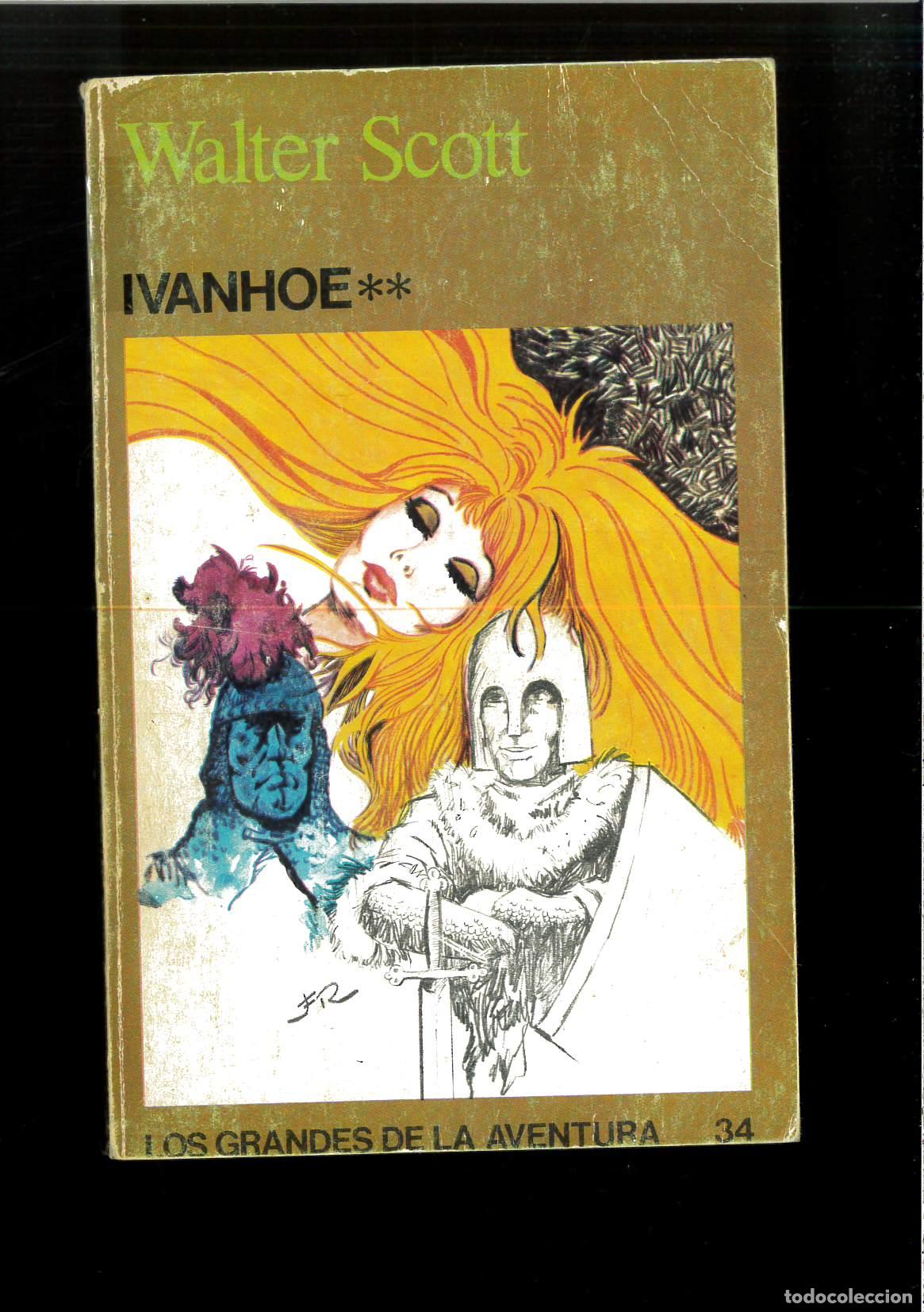 Libros: IVANHOE. 2&ordf; PARTE - WALTER SCOTT - Foto 1