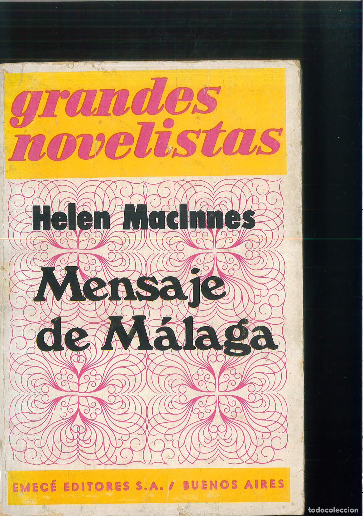 Libros: MENSAJE DE M&Aacute;LAGA - HELEN MAC INNES - Foto 1