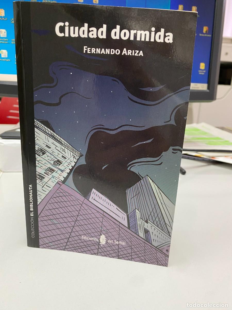 Libros: Ciudad dormida - Fernando Ariza - Ediciones del Serbal, 2014 - Foto 1