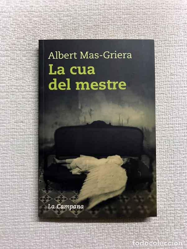 Libros: La cua del mestre - Albert Mas-Griera - Foto 1