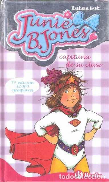 Libros: Junie B. Jones Capitana de su clase - Barbara Park - Foto 1