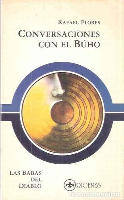 Libros: Conversaciones con el b&uacute;ho - Rafael Flores - Foto 1