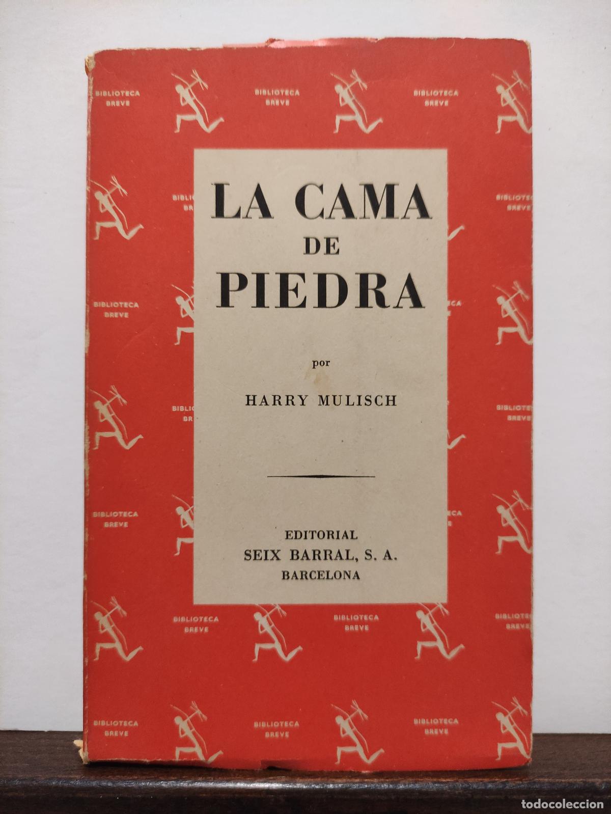 Libros: LA CAMA DE PIEDRA - HARRY MULISCH - Foto 1