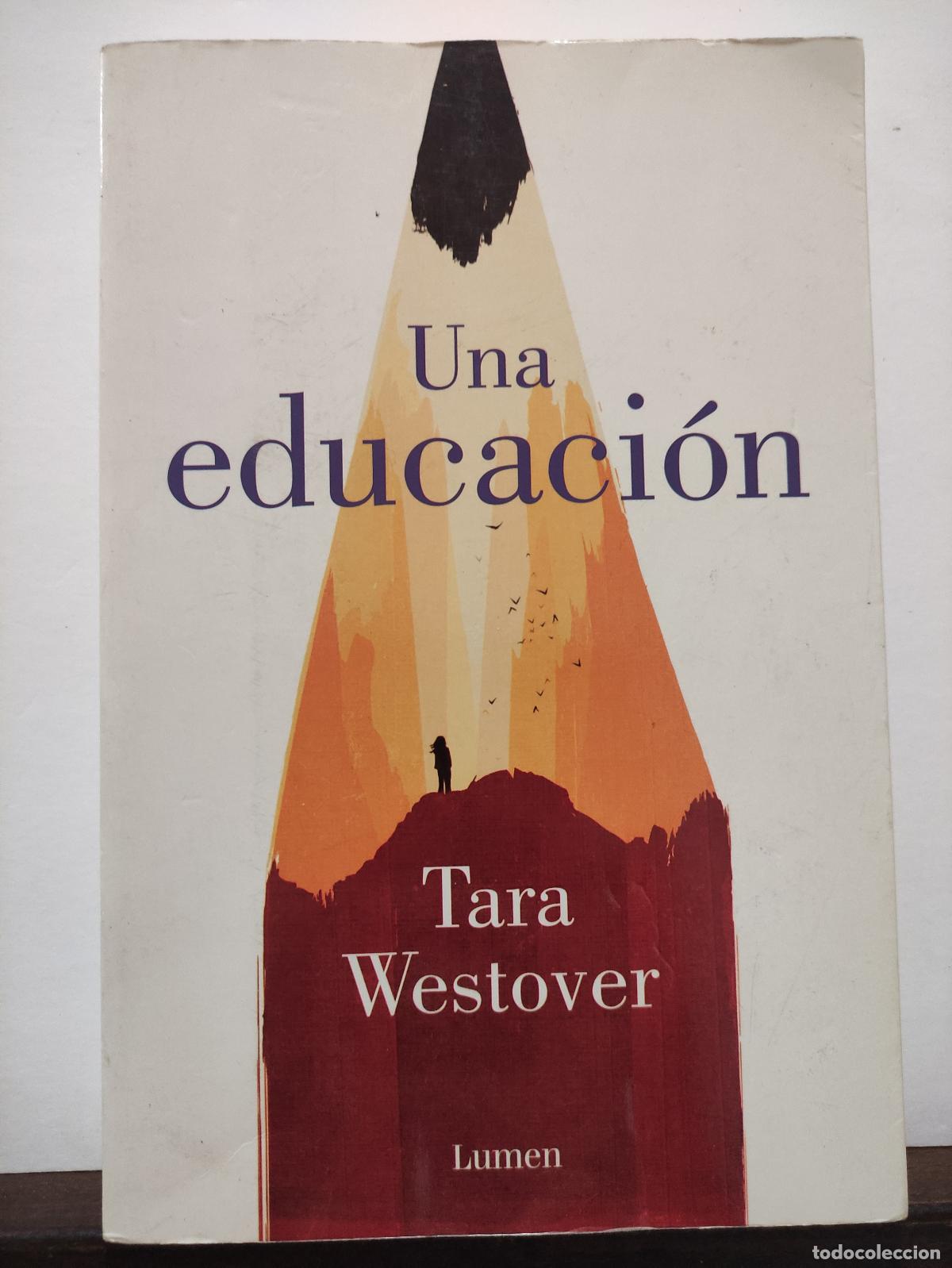Libros: UNA EDUCACION - TARA WESTOVER - Foto 1
