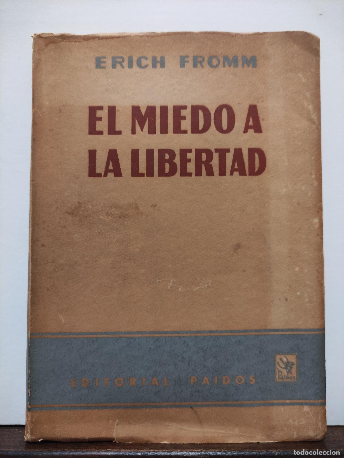 Libros: EL MIEDO A LA LIBERTAD - ERICH FROMM - Foto 1