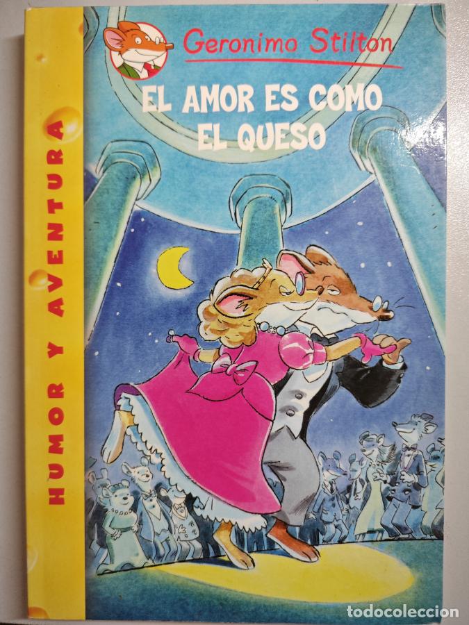 Libros: El amor es como el queso. - Geronimo Stilton. TDK881 - Foto 1