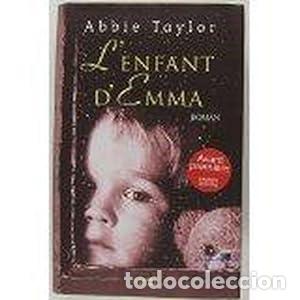 Libri di seconda mano: L'enfant d'Emma - Abbie Taylor