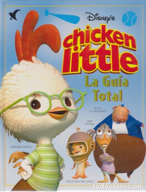 Libros: CHICKEN LITTLE. LA GU&Iacute;A TOTAL - CATHERINE SAUNDERS - Foto 1