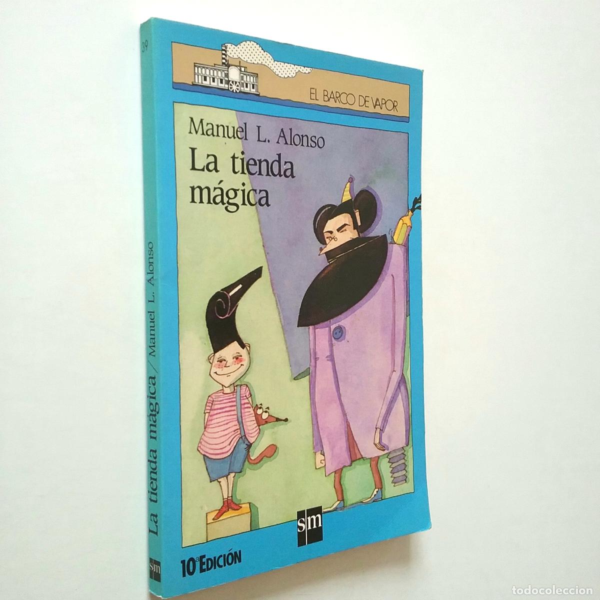 Libros: Manuel L. Alonso - La tienda m&aacute;gica - Foto 1