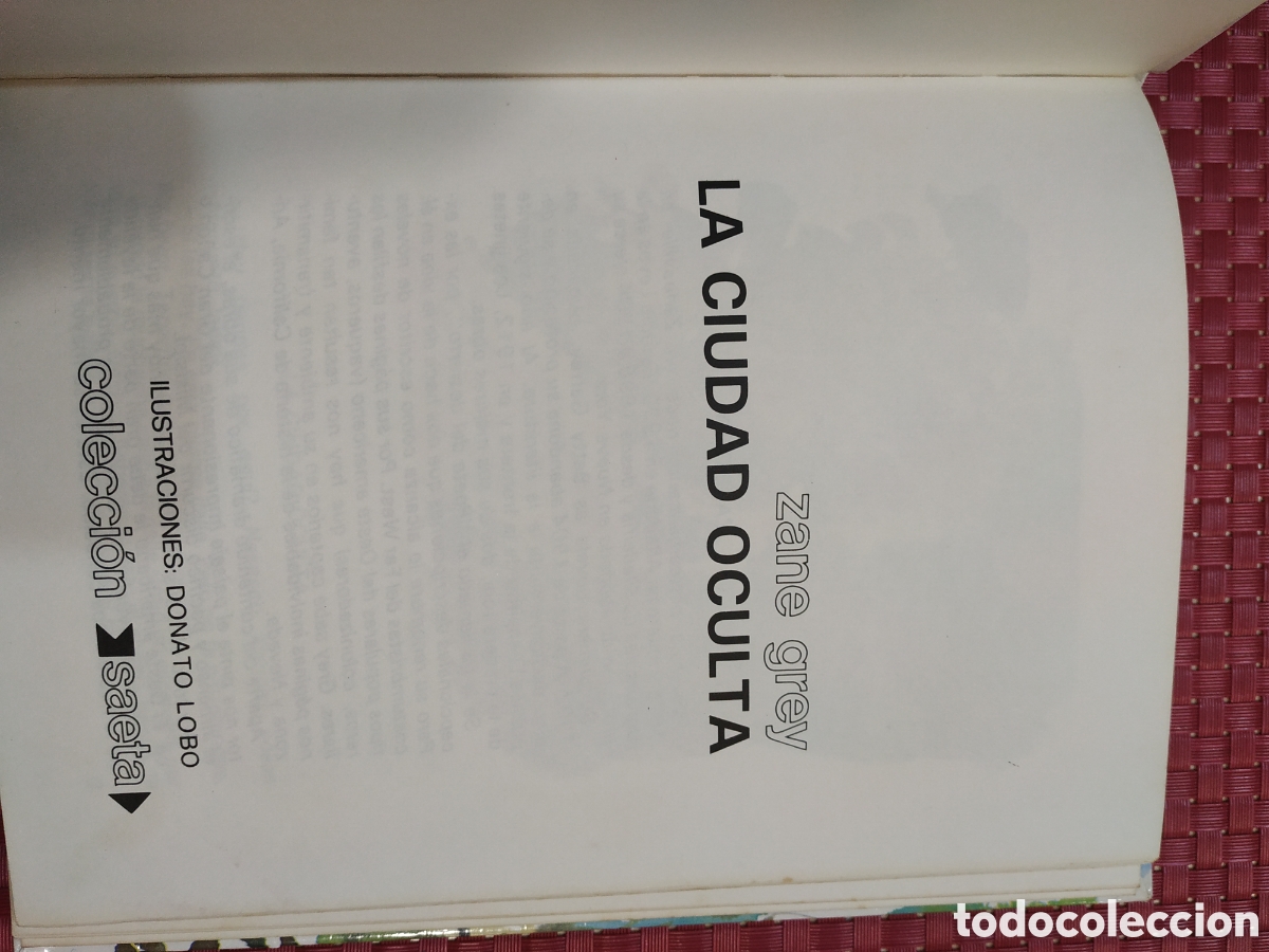 Libros: La Ciudad Oculta. Zane Grey - Foto 2