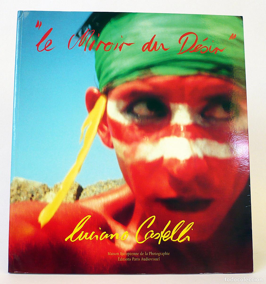 Libros: Luciano Castelli, Le Miroir du desir - Foto 1