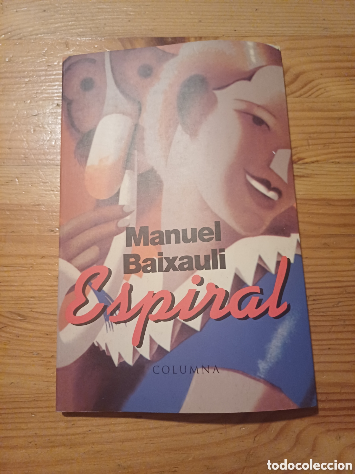 Libros: Manuel Baixauli Espiral - en catal&agrave; - Foto 1