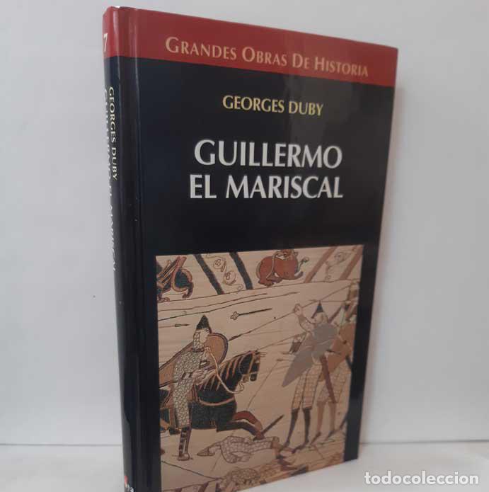 Libros: GUILLERMO EL MARISCAL - DUBY, GEORGES - Foto 1