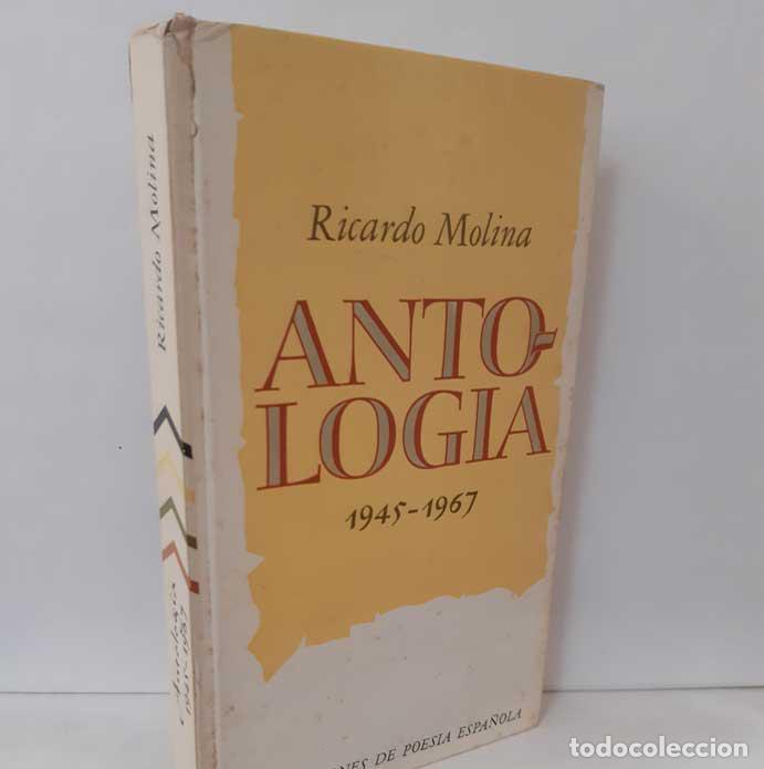 Libros: ANTOLOG&Iacute;A 1945-1967 - MOLINA, RICARDO - Foto 1