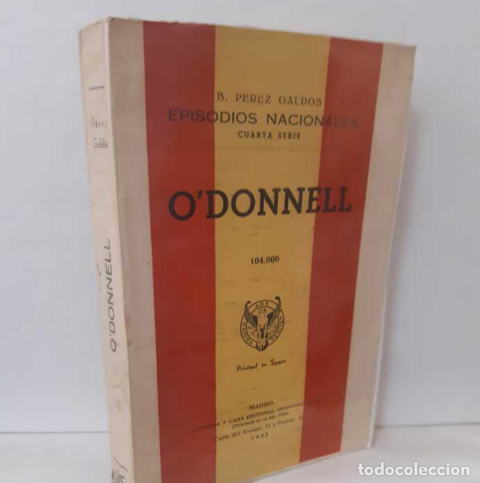 Libros: ODONNELL - P&Eacute;REZ GALD&Oacute;S, BENITO - Foto 1