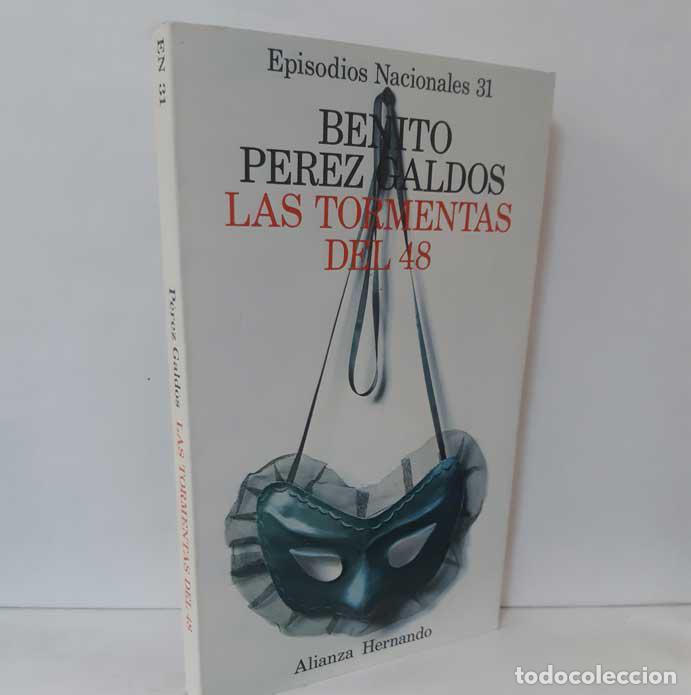 Libros: LAS TORMENTAS DEL 48 - P&Eacute;REZ GALD&Oacute;S, BENITO - Foto 1